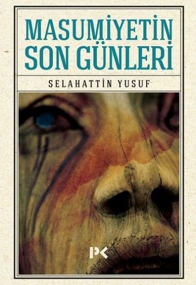 Masumiyetin Son Günleri