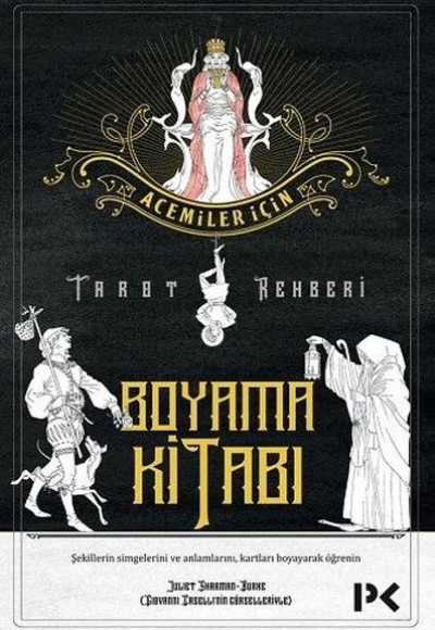 Acemiler İçin Tarot Rehberi Boyama Kitabı