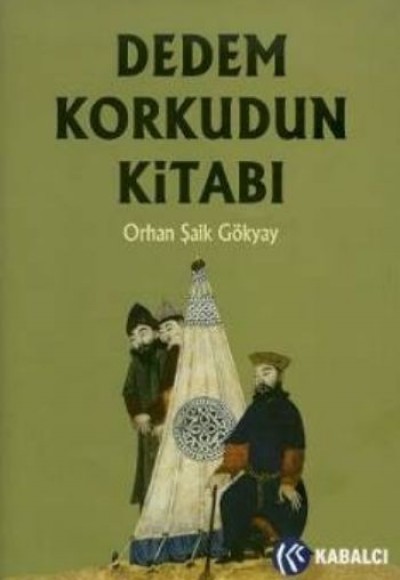 Dedem Korkudun Kitabı (Ciltli)