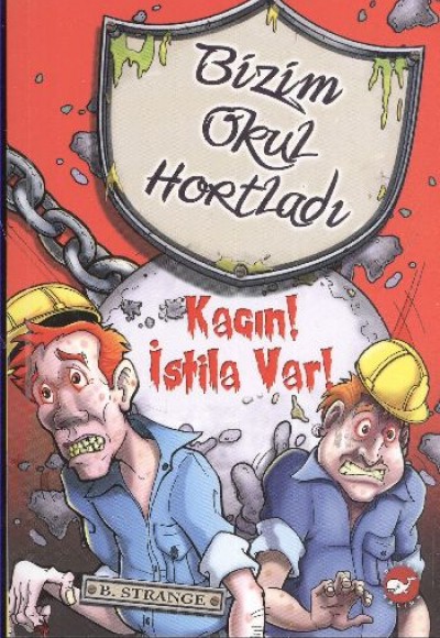 Bizim Okul Hortladı 2 - Kaçın! İstila Var