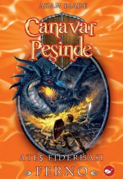 Canavar Peşinde 01 - Ateş Ejderhası Ferno