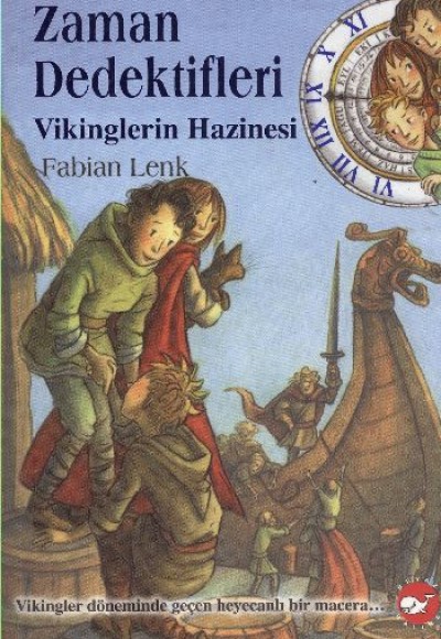 Zaman Dedektifleri 7 - Vikinglerin Hazinesi