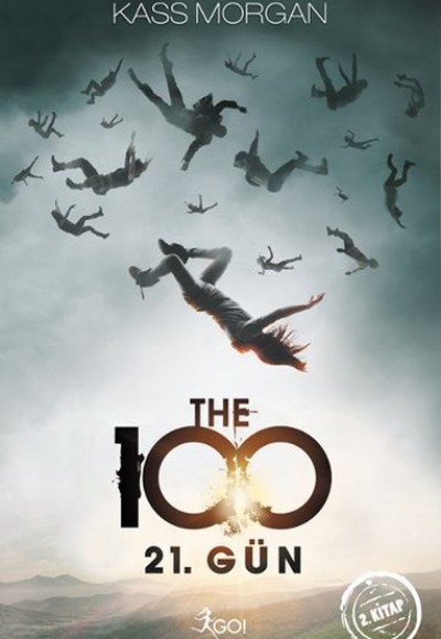 The 100 - 2. Kitap - 21. Gün