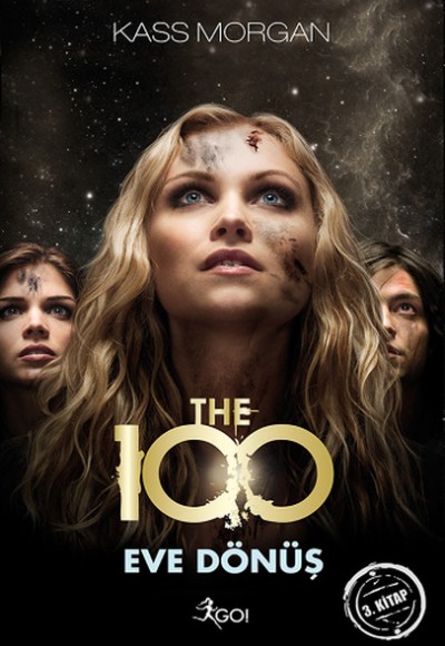 The 100 - 3. Kitap - Eve Dönüş