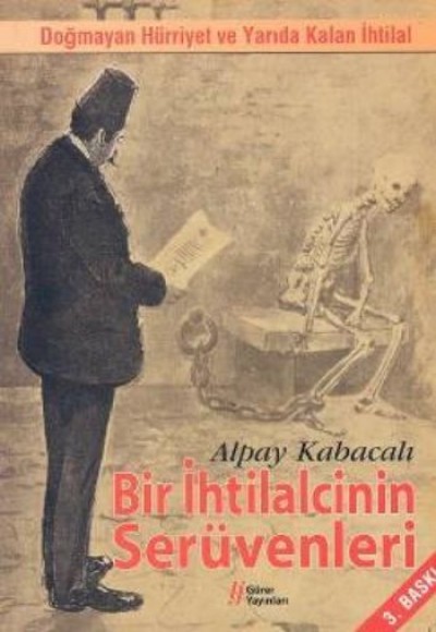 Bir İhtilalcinin Serüvenleri