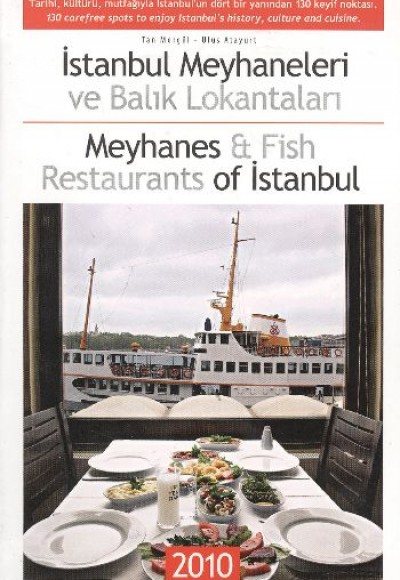 İstanbul Meyhaneleri ve Balık Lokantaları  Meyhanes and Fish Restaurants of İstanbul