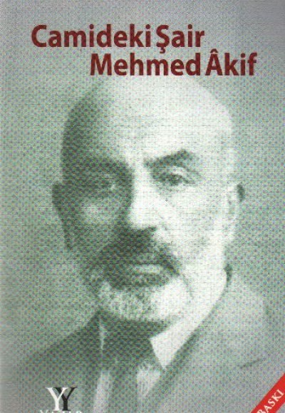 Camideki Şair Mehmed Akif