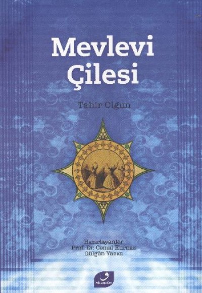 Mevlevi Çilesi