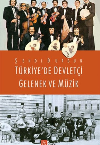 Türkiye'de Devletçi Gelenek ve Müzik