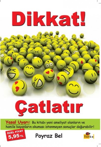 Dikkat Çatlatır !