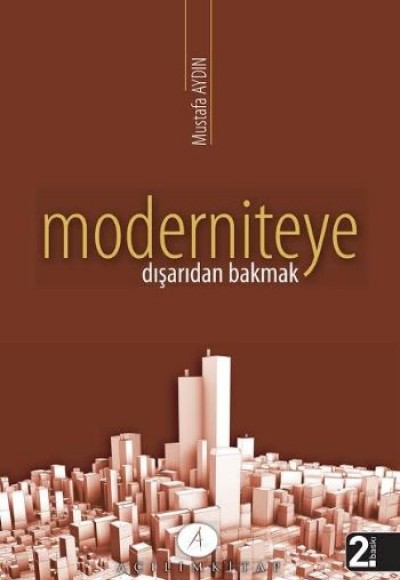 Moderniteye Dışarıdan Bakmak