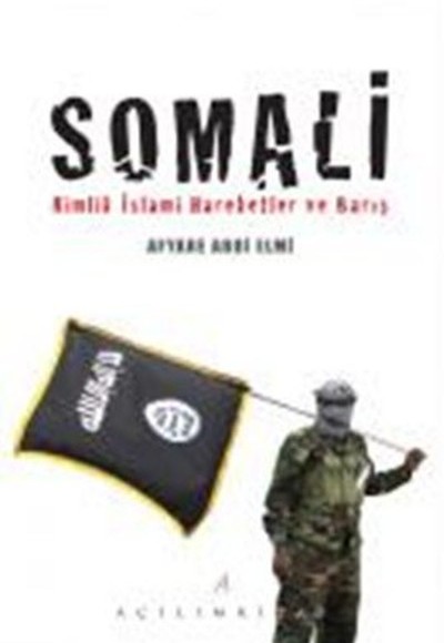 Somali  Kimlik İslami Hareketler ve Barış