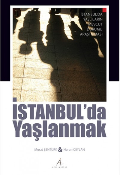 İstanbulda Yaşlanmak