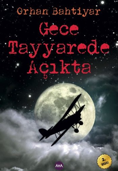 Gece Tayyarede Açıkta