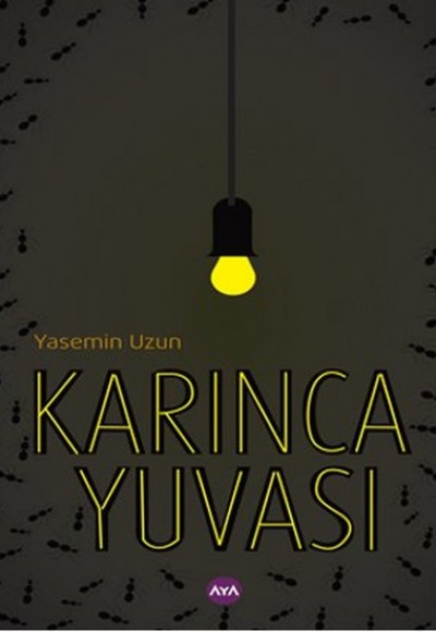 Karınca Yuvası