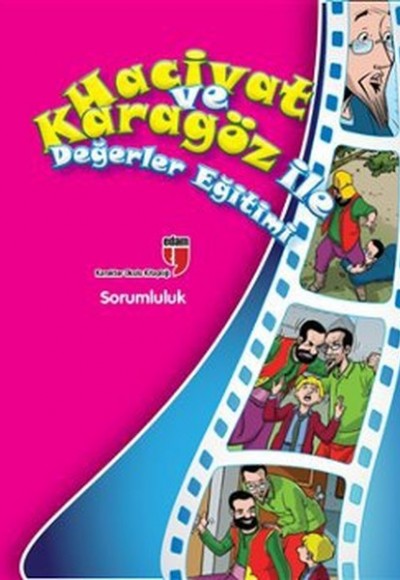 Sorumluluk / Hacivat ve Karagöz ile Değerler Eğitimi