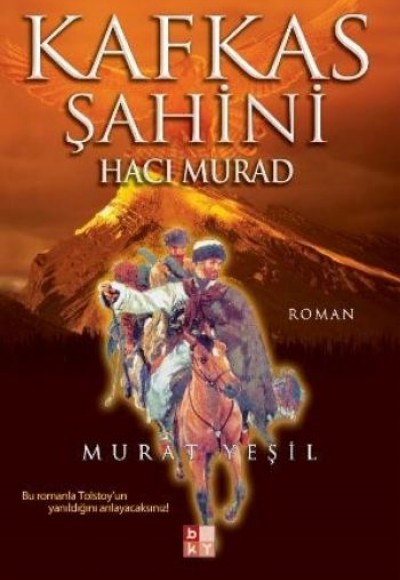 Kafkas Şahini - Hacı Murad