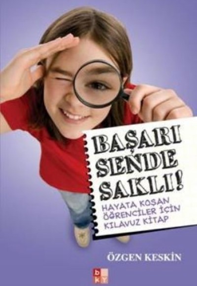 Başarı Sende Saklı !