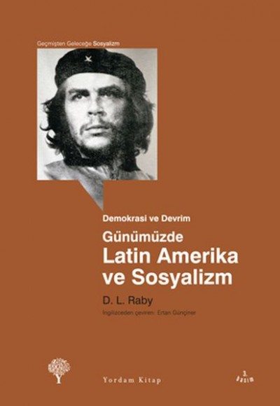 Günümüzde Latin Amerika ve Sosyalizm