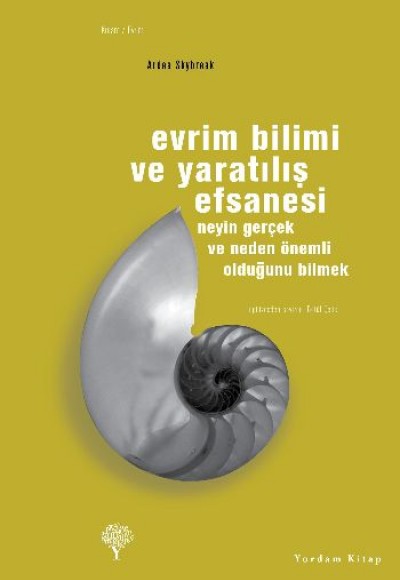 Evrim Bilimi ve Yaratılış Efsanesi