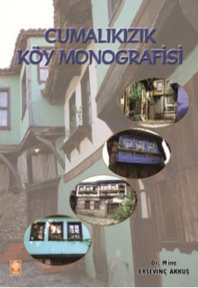 Cumalıkızık Köy Monografisi