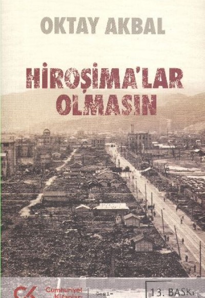 Hiroşimalar Olmasın