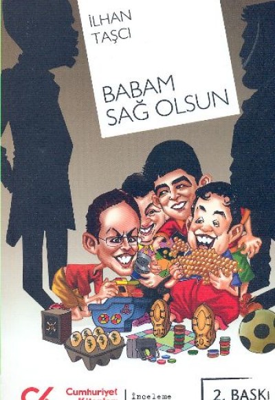 Babam Sağ Olsun