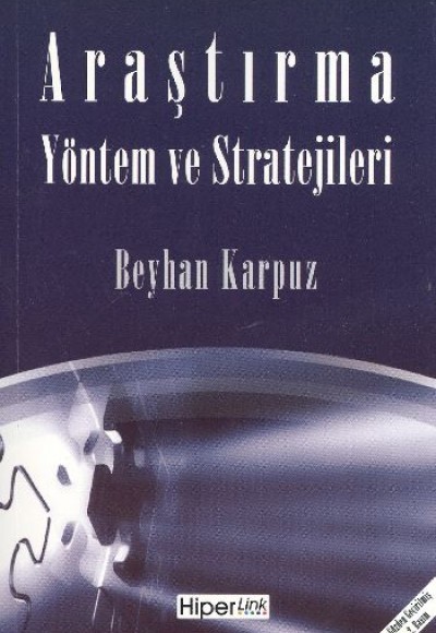 Araştırma Yöntem ve Stratejileri