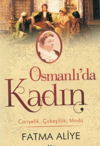 Osmanlı'da Kadın