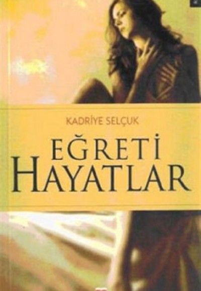 Eğreti Hayatlar