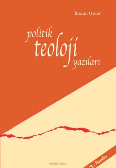 Politik Teoloji Yazıları