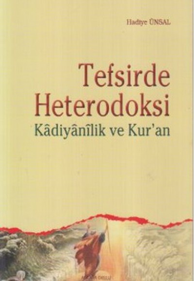 Tefsirde Heterodoksi  Kadiyanilik ve Kur'an