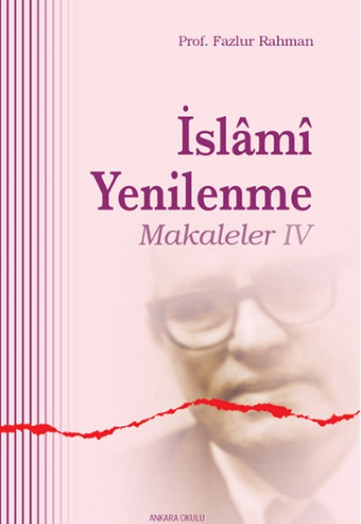 İslami Yenilenme: Makaleler 4