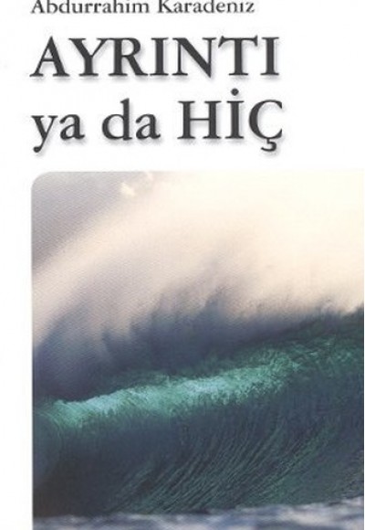 Ayrıntı ya da Hiç