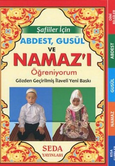 Şafiiler İçin Abdest Gusül ve Namaz'ı Öğreniyorum (Cep Boy - Kod: 135)