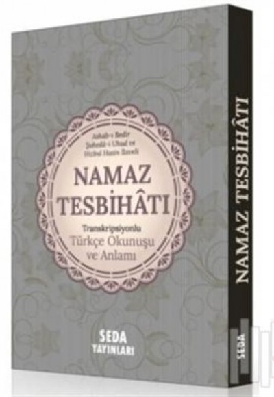 Namaz Tesbihatı Transkripsiyonlu Türkçe Okunuşu ve Anlamı (Kod:170)
