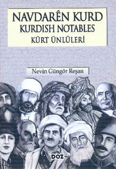 Navdaren Kurd  Kurdish Notables Kürt Ünlüleri (Ciltli)