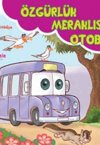 Özgürlük Meraklısı Otobüs