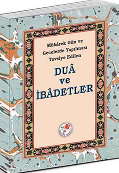 Dua ve İbadetler (Plastik Kapak)