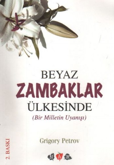 Beyaz Zambaklar Ülkesinde