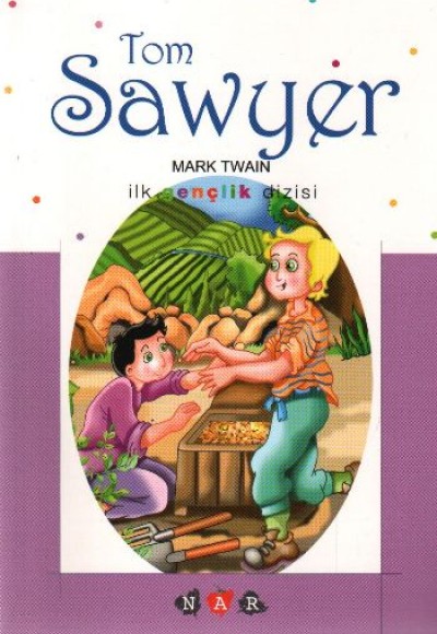 Tom Sawyer / İlk Gençlik Dizisi