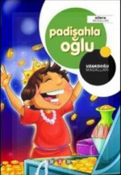 Padişahla Oğlu / Uzakdoğu Masalları