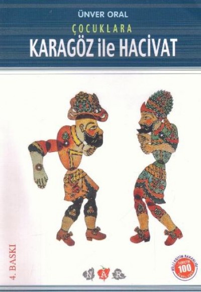 Çocuklara Karagöz İle Hacivat (Milli Eğitim Bakanlığı İlköğretim 100 Temel Eser)