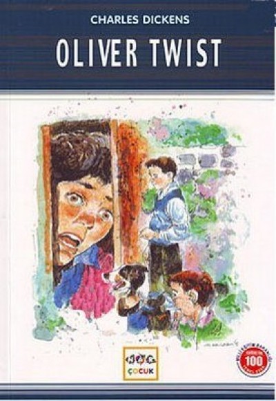 Oliver Twist / 100 Temel Eser