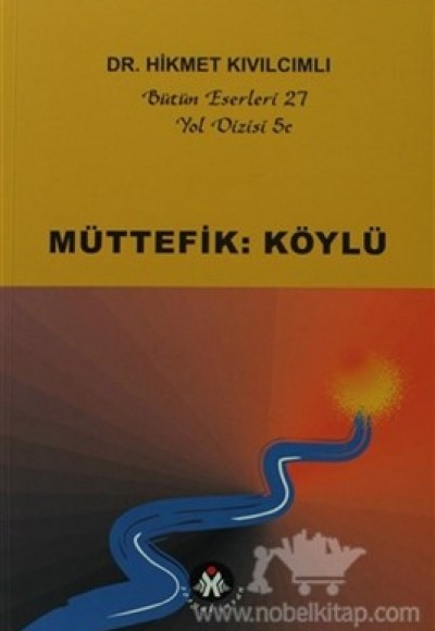 Müttefik:Köylü / Yol Dizi