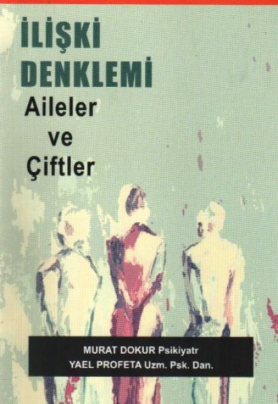 İlişki Denklemi  Aileler ve Çiftler