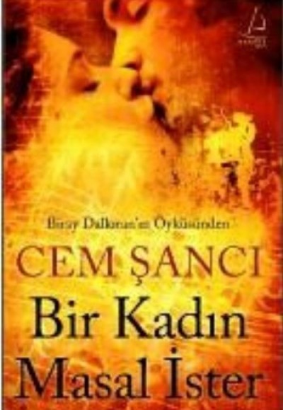 Bir Kadın Masal İster