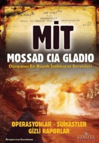 MİT Mossad CIA Gladio