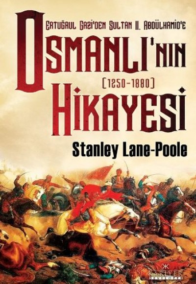 Ertuğrul Gazi'den Sultan II. Abdülhamid'e Osmanlı'nın Hikayesi