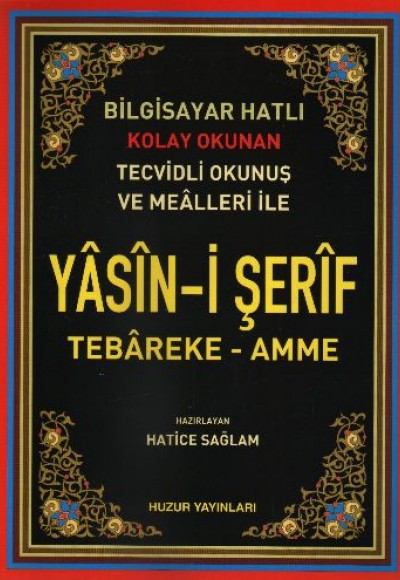 Yasin-i Şerif Tebareke-Amme / Bilgisayar Hatlı (Kod.001)